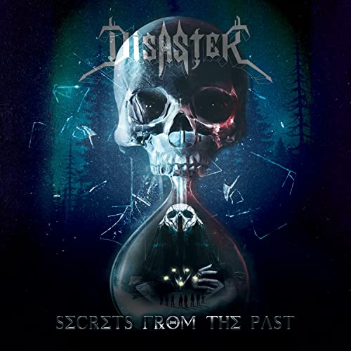 Disaster - Secrets From The Past [CD]
