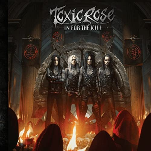 Toxicrose - In For The Kill [CD]