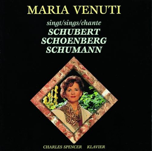 Franz Schubert - Maria Venuti Sings Schubert,Schumann/Schoenberg [CD]