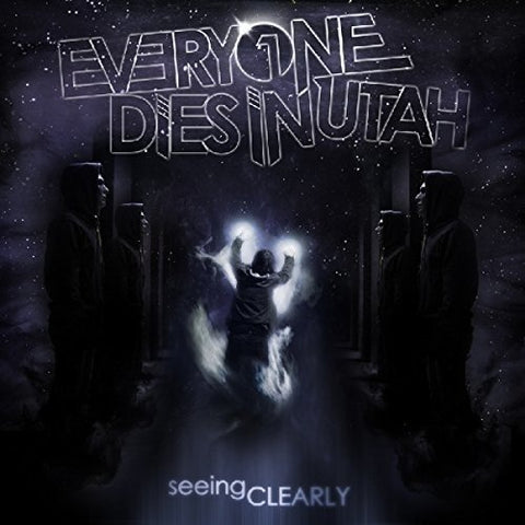 Everyone Dies In Utah - Seeing Clearly [CD]