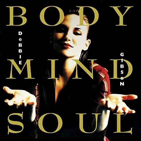 Debbie Gibson - Body Mind Soul Expanded [CD]