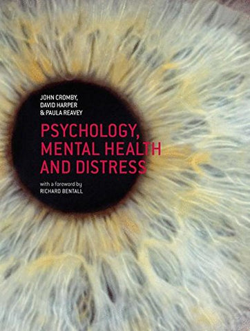 John Cromby - Psychology, Mental Health and Distress