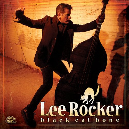 "Album cover featuring a man playing an upright bass, with text 'Lee Rocker black cat bone'."