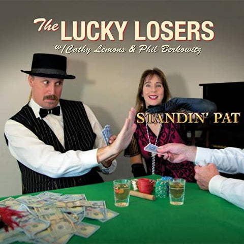 The Lucky Losers - Standin Pat [CD]
