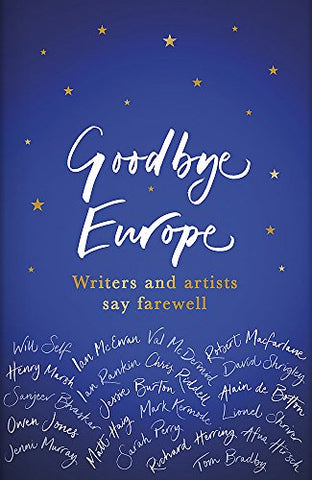 Goodbye Europe: The unique must-have collection