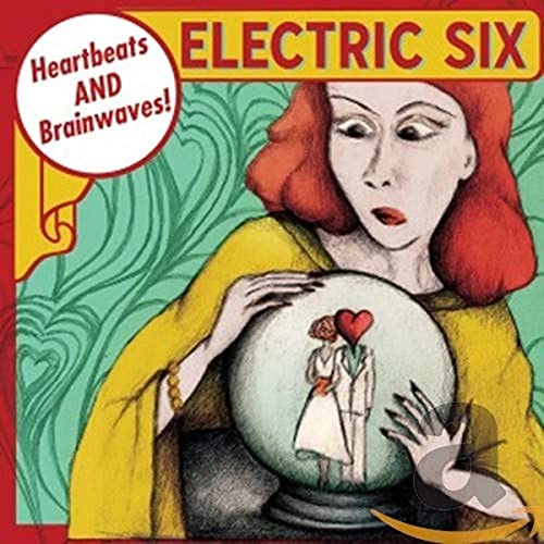 Electric 6 - Heartbeats & Brainwaves [CD]