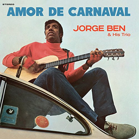 Jorge Ben & His Trio - Amor De Carnaval [VINYL]