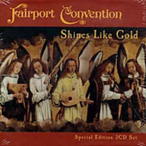 Fairport Convention - Shines Like Gold [CD]