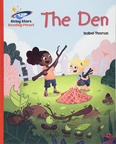 Reading Planet - The Den - Red A: Galaxy (Rising Stars Reading Planet)