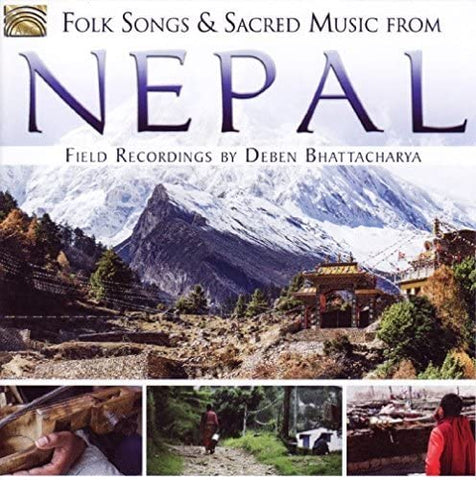 Deben Bhattacharya - Folk Songs And Sacred Music From Nepal [CD]