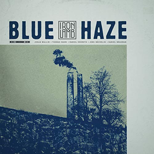 "Album cover with factory smokestacks and trees, blue-toned image, titled 'Blue Haze' by Iron Lamb."