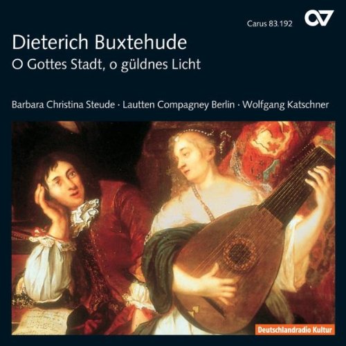 Steude/Katschner/Lautten Compagney - Dieterich Buxtehude: Cantatas for Soprano [CD]