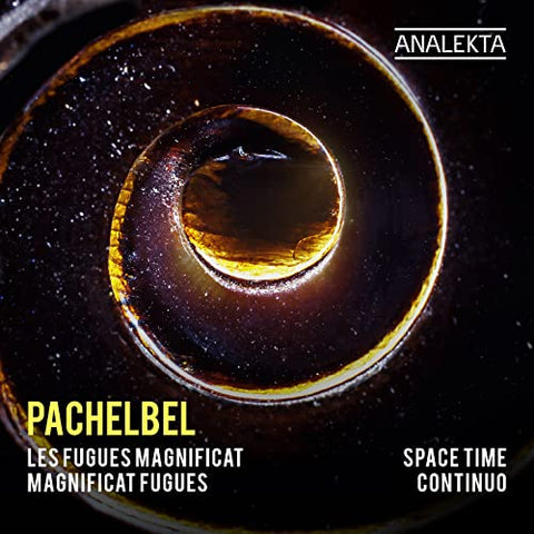 Space Time Continuo - Pachelbel: Magnificat Fugues [CD]