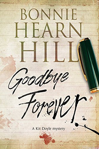 Goodbye Forever (A Kit Doyle Mystery, 2)