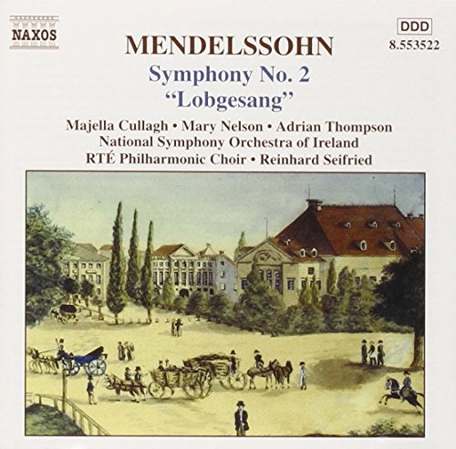 Reinhard Seifried - MENDELSSOHN: Symphony No. 2, 'Hymn of Praise' [CD]