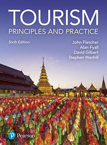 Tourism: Principles and Practice