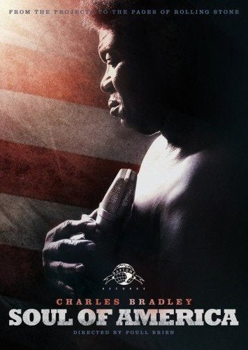 "Soul of America DVD cover featuring Charles Bradley holding a microphone in front of an American flag."