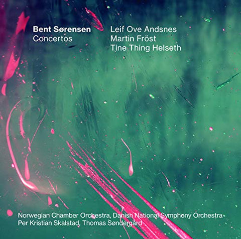 Andsnes/frost/helseth - Bent Sorensen: Concertos [CD]