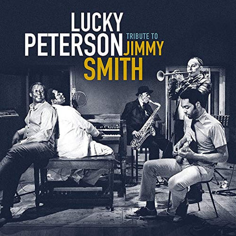 Lucky Peterson - Tribute To Jimmy Smith [CD]