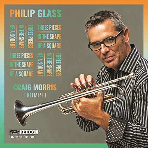 Morris - Glass: Music In The Shape [Craig Morris] [Bridge Records: BRIDGE 9508] [CD]