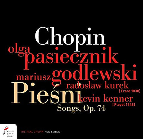 Pasiecznik/ Godlewski/ Kenner - Fryderyk Chopin: Piesni Songs. Op.74 [CD]