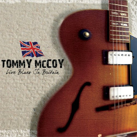 Tommy Mccoy - Live Blues in Britain [CD]