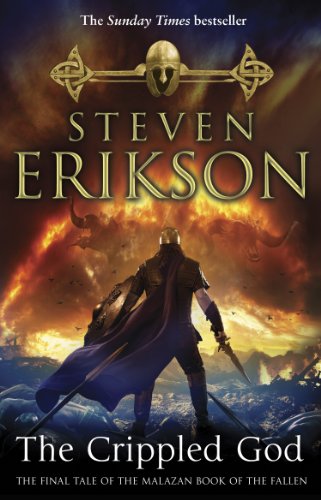 "The Crippled God" book cover featuring a warrior standing amidst a fiery, apocalyptic landscape.