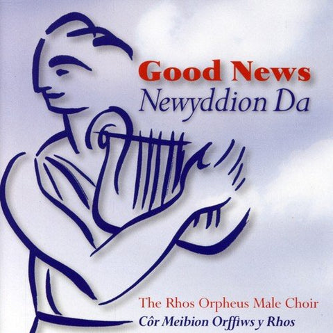 Rhos Orpheus Male Choir The - Good News [CD]