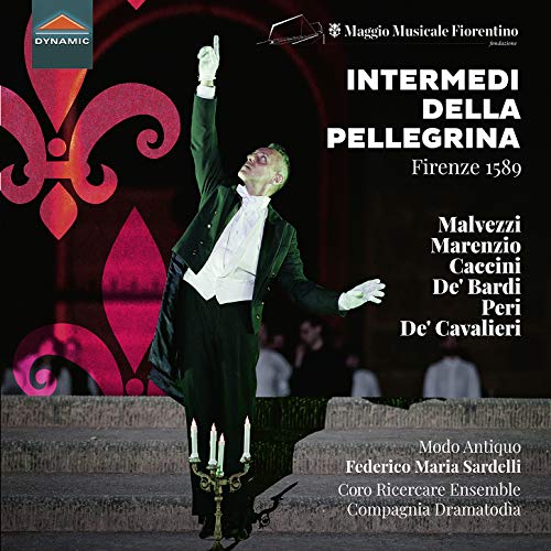 Modo Antiquo/villa - Intermedi della pellegrina: Firenze 1589 (An itinerant show in the Boboli gardens) [CD]
