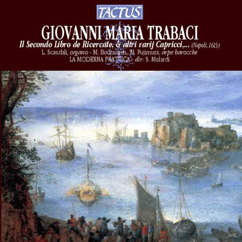 "CD cover with a 17th-century seascape and text about a Giovanni Maria Trabaci album."