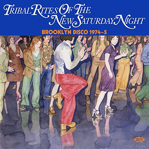 Various Artists - Tribal Rites Of The New Saturday Night - Brooklyn Disco 1974-5 [CD]