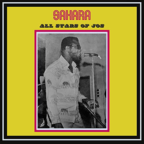 Sahara All Star Band Jos - Sahara All Stars Of Jos [VINYL]