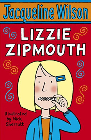 Jacqueline Wilson - Lizzie Zipmouth