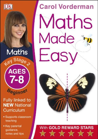 Carol Vorderman - Maths Made Easy Ages 7-8 Key Stage 2 Beginner