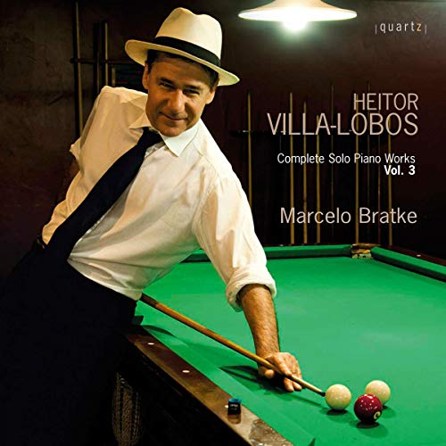 Marcelo Bratke - COMPLETE SOLO PIANO WORKS VOL. 3 [CD]