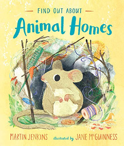 Find Out About ... Animal Homes: 1