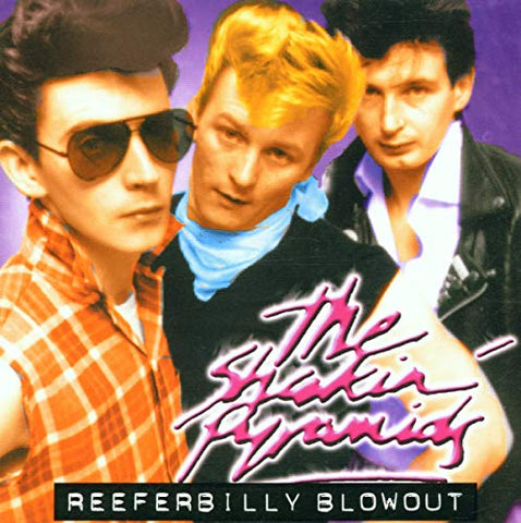 Shakin' Pyramids - Reeferbilly Blowout [CD]