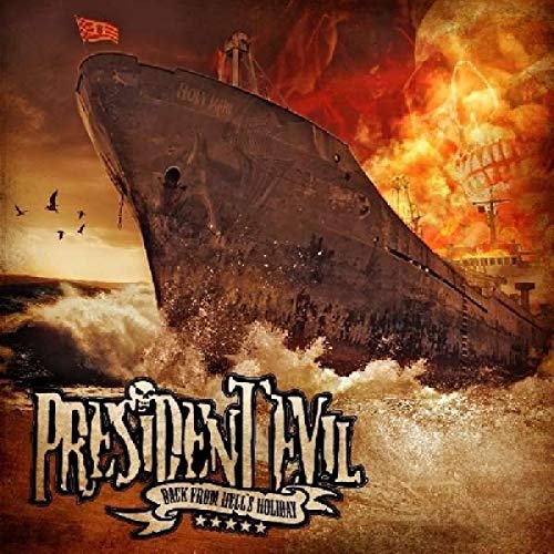 President Evil - Back from Hell's Holiday [CD]