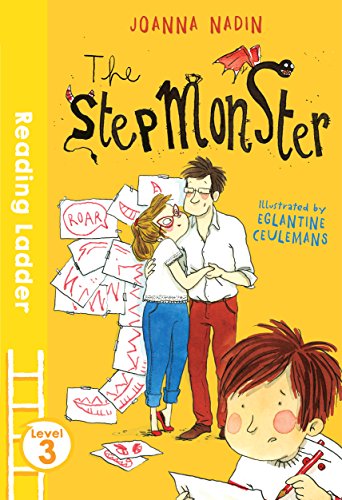 The Stepmonster (Reading Ladder Level 3)