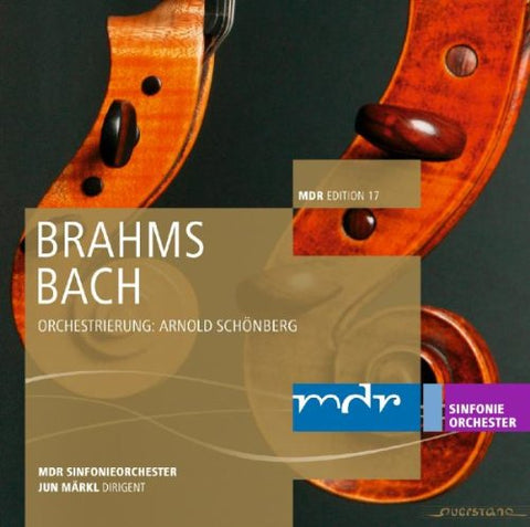Mdr Sinfonieorchester - Brahms/Schönberg - Piano Quartet No 1; Bach/Schönberg - Prelude and fugue [CD]