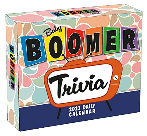 Baby Boomer Trivia 2023 Daily Calendar (BOXEDDAILY 365 DAY COMBINED)