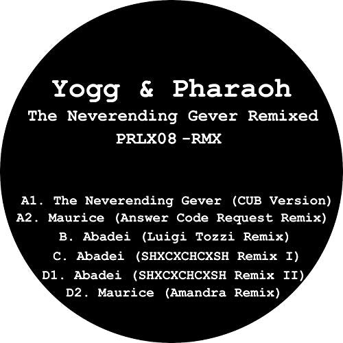 Yogg & Pharoah - The Neverending Gever Remixed [VINYL]