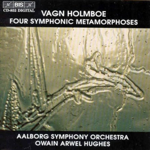 Vagn Holmboe - Holmboe: Four Symphonic Metamorphoses [CD]