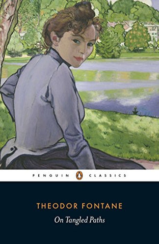 On Tangled Paths (Penguin Classics)