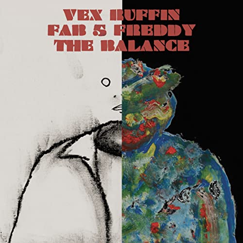 Vex Ruffin Feat. Fab 5 Freddy - The Balance [VINYL]