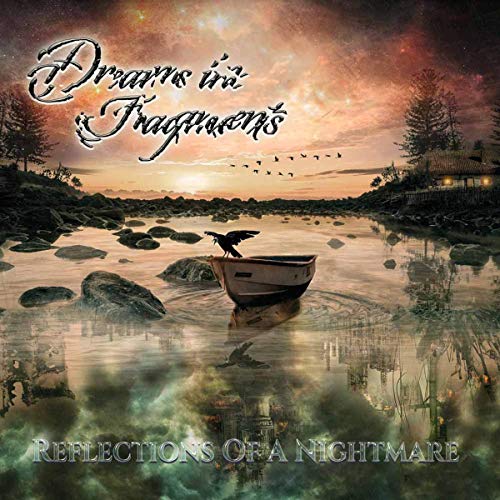 Dreams In Fragments - Reflections Of A Nightmare [CD]