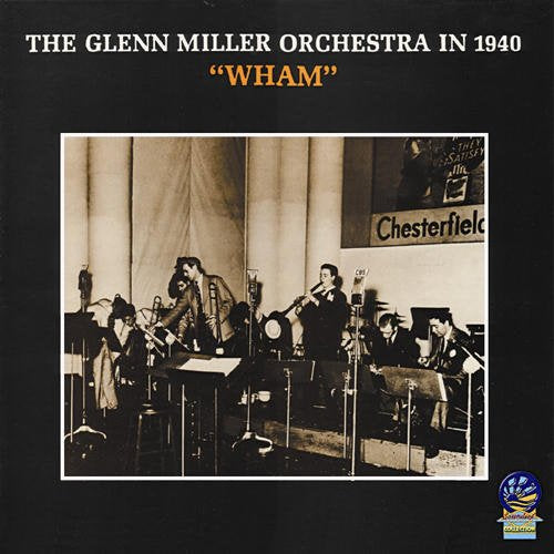 Glenn Miller - Wham [CD]