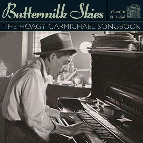 Buttermilk Skies: The Hoagy Ca - Buttermilk Skies: The Hoagy Ca Audio CD