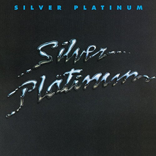 Silver Platinum - Silver Platinum [CD]