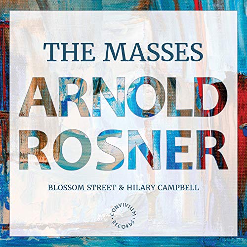 Blossom Street/campbell - Arnold Rosner: The Masses [CD]